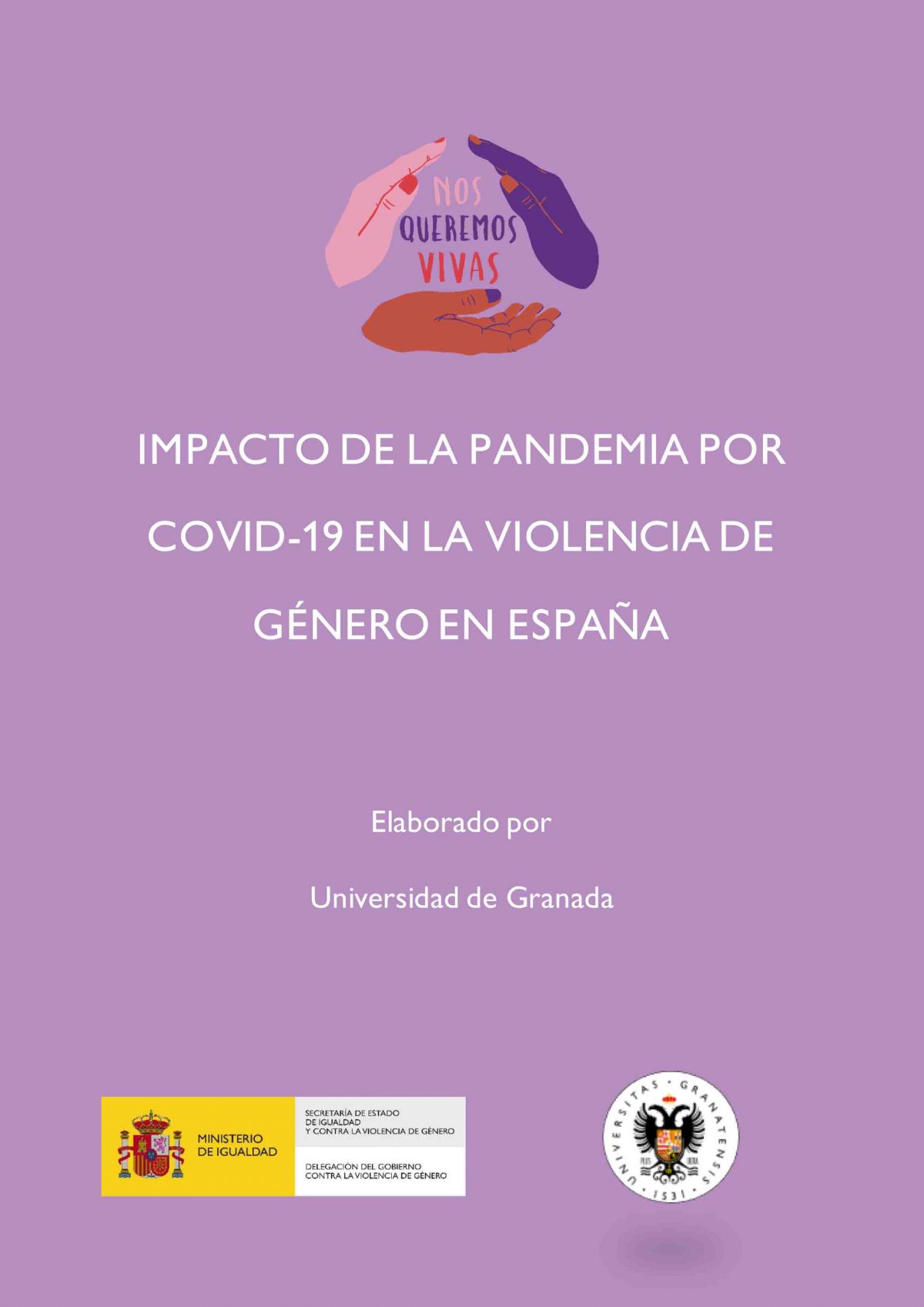 La Pandemia Intensificó El Control Y El Aislamiento De Las Mujeres En Situación De Violencia De 8891